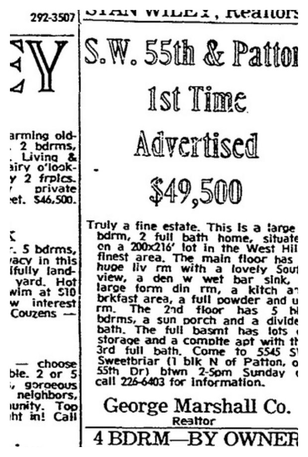 Sunday Oregonian real estate listing, November 16 1969: S.W. 55th and Patton, 1st Time Advertised, $49,500, George Marshall Co.